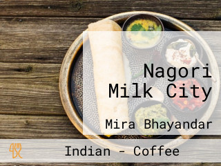 Nagori Milk City