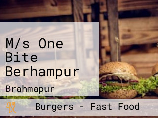 M/s One Bite Berhampur