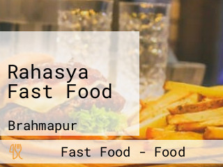 Rahasya Fast Food