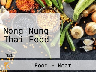 Nong Nung Thai Food