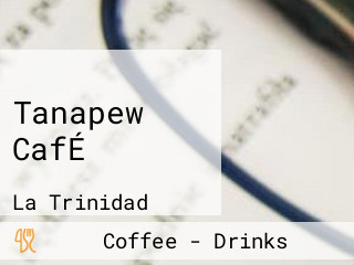 Tanapew CafÉ