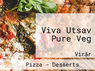 Viva Utsav Pure Veg