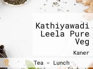 Kathiyawadi Leela Pure Veg