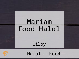 Mariam Food Halal مطعم حلال