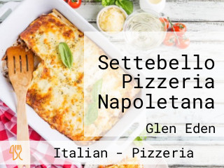 Settebello Pizzeria Napoletana