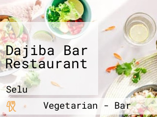 Dajiba Bar Restaurant