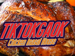 Tiktokgaok Chicken Inasal House