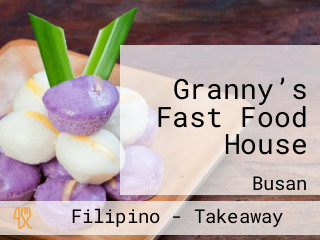 Granny’s Fast Food House