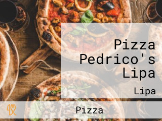 Pizza Pedrico's Lipa