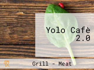 Yolo Cafè 2.0