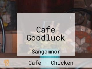 Cafe Goodluck