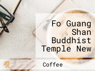 Fo Guang Shan Buddhist Temple New Zealand Niǔ Xī Lán Fú Guāng Shān