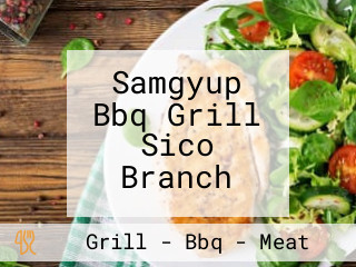 Samgyup Bbq Grill Sico Branch