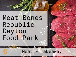 Meat Bones Republic Dayton Food Park