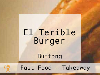 El Terible Burger