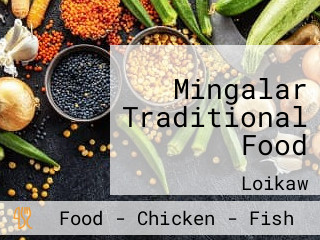 Mingalar Traditional Food