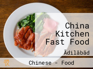 China Kitchen Fast Food