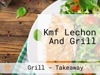 Kmf Lechon And Grill