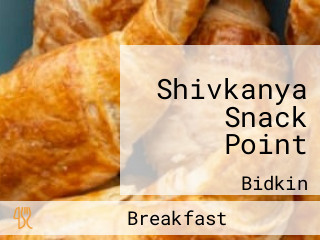 Shivkanya Snack Point