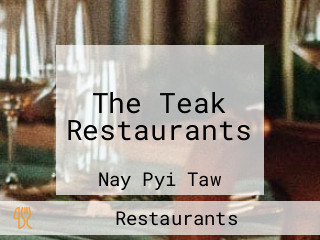 The Teak Restaurants