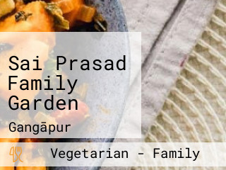 Sai Prasad Family Garden