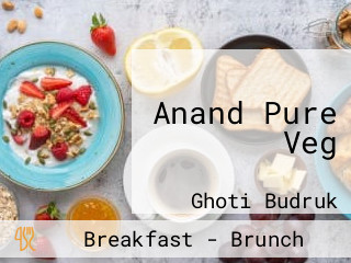 Anand Pure Veg