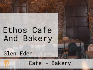 Ethos Cafe And Bakery