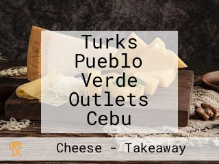 Turks Pueblo Verde Outlets Cebu