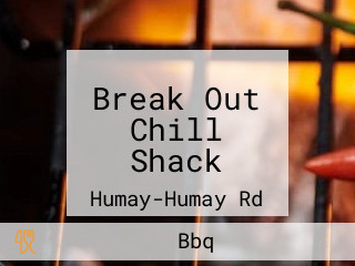 Break Out Chill Shack