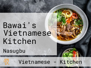 Bawai's Vietnamese Kitchen