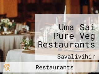 Uma Sai Pure Veg Restaurants