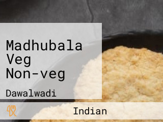 Madhubala Veg Non-veg