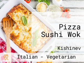 Pizza Sushi Wok