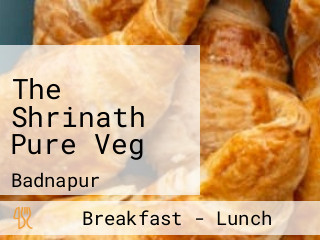 The Shrinath Pure Veg