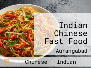 Indian Chinese Fast Food