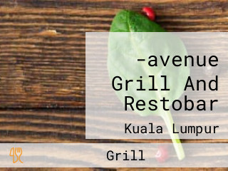 -avenue Grill And Restobar