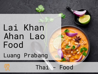 Lai Khan Ahan Lao Food