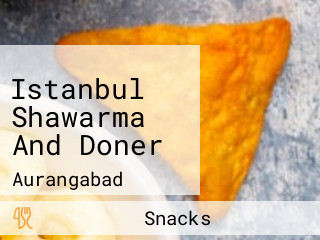 Istanbul Shawarma And Doner