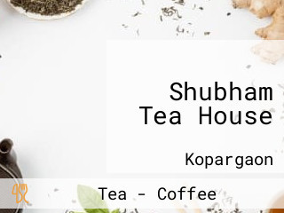 Shubham Tea House