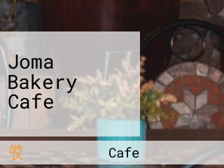 Joma Bakery Cafe