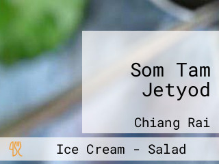 Som Tam Jetyod