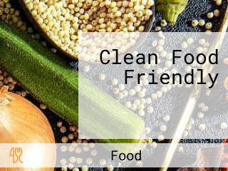 Clean Food Friendly อาหารคลีน เมนูสุขภาพ เชียงราย อาหารกล่อง เบรกของว่าง