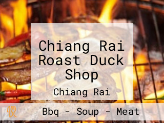 Chiang Rai Roast Duck Shop