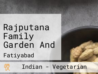 Rajputana Family Garden And