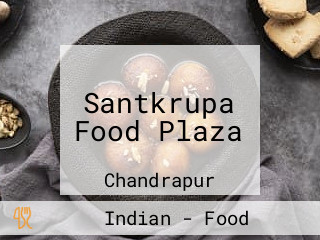 Santkrupa Food Plaza