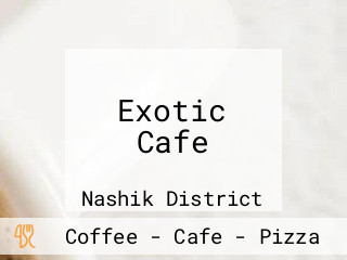 Exotic Cafe