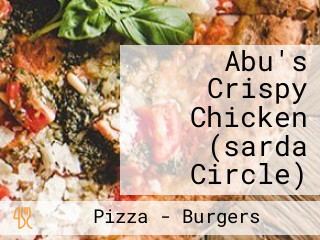 Abu's Crispy Chicken (sarda Circle)