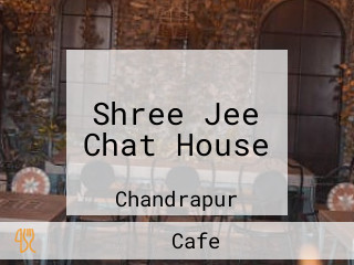 Shree Jee Chat House