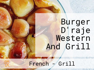 Burger D'raje Western And Grill