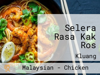 Selera Rasa Kak Ros